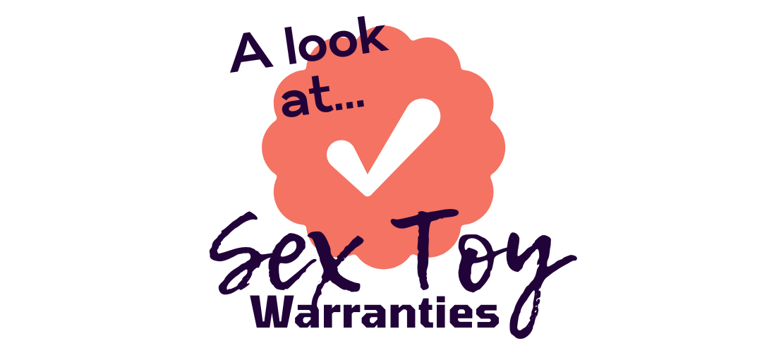 Sex Toy Warranties by Manufacturer (2024)